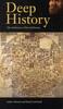 The Deep History : The Architecture of Past and Present Book