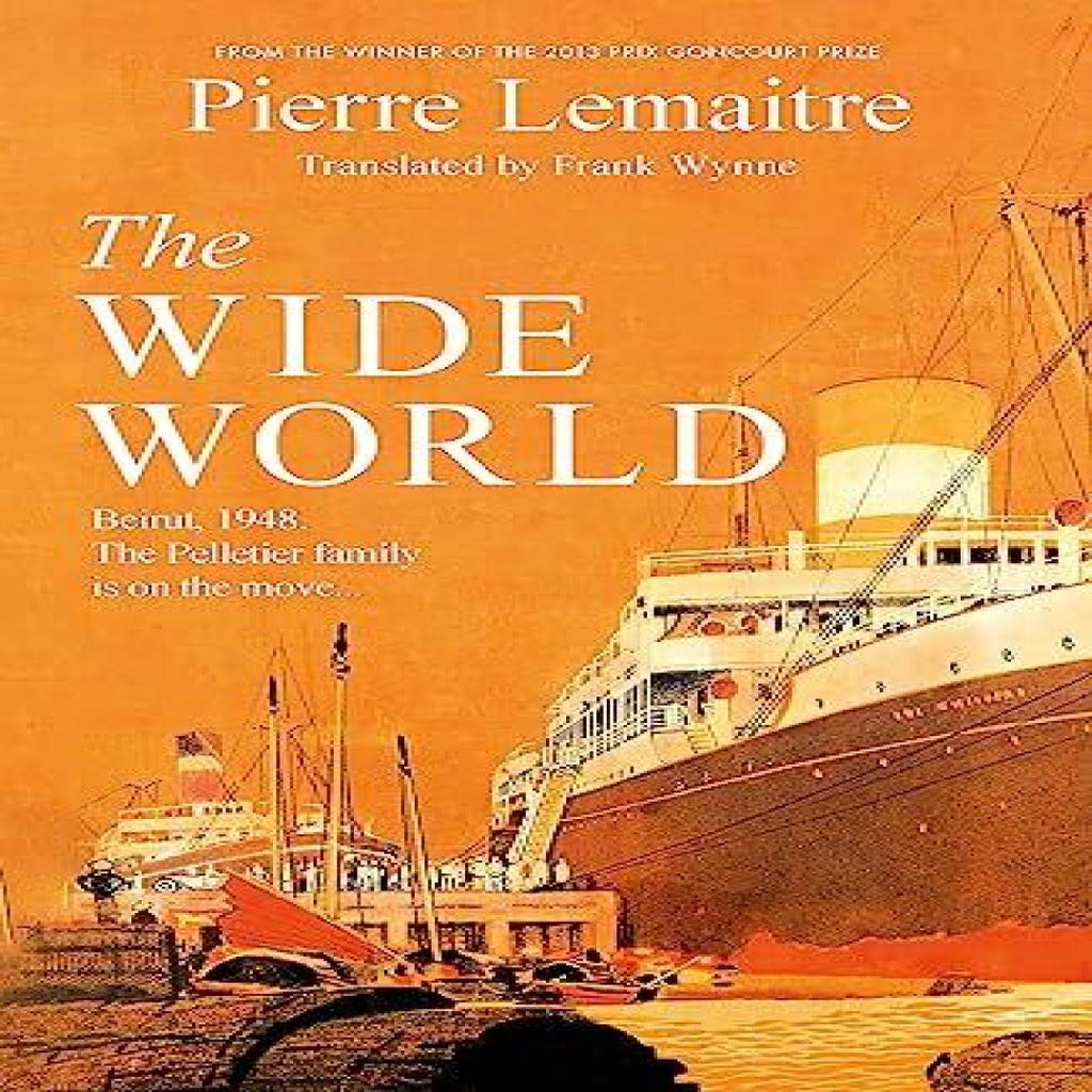 The Wide World by Pierre Lemaitre Paperback Book 9781472292124