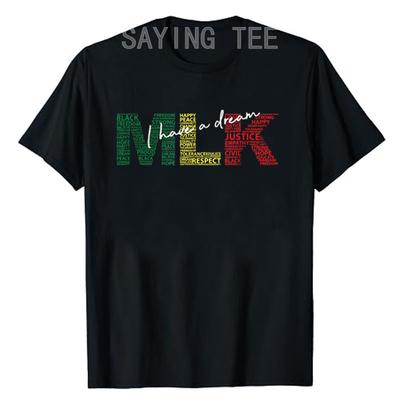 Martin Luther King jr. Tag Ich habe einen Traum MLK DAY Buntes T-Shirt Black History Awareness Month Kleidung Neuheitsgeschenke Schwarzes T-Shirt