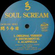 

12inch Record SOUL SCREAM Toukyou SF005 STREET FLAVA 1997 Japan Japanese Club Dance Used
