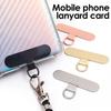 Universal Metal Cellphone Lanyard Patch Crossbody Wrist Strap Tether Tabs Hanging Rope Gaskets Replacement Stainless Steel Patch