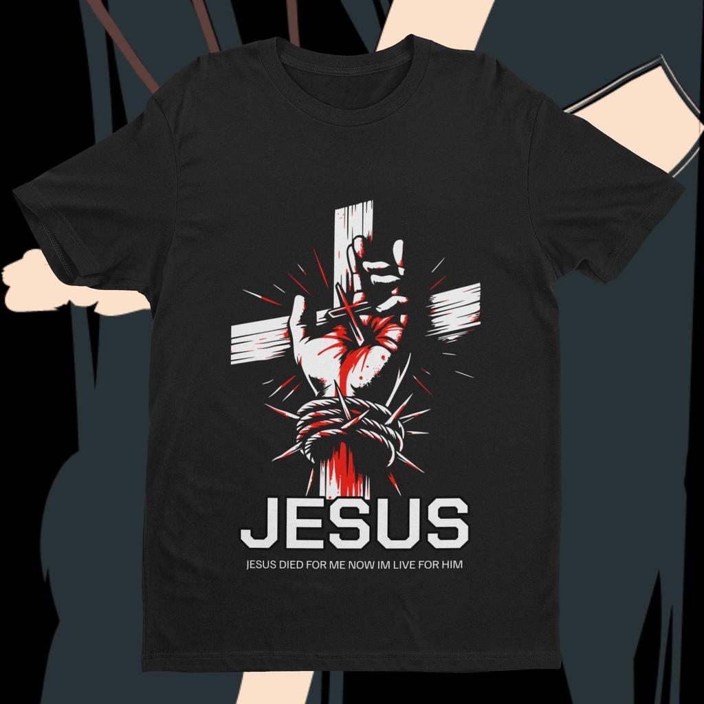 Jesus Died For Me, Now I Live For Him, Aesthetic Christian Shirt, Bible Verse Tee, Jesus T-Shirt, Church Shirt, Trendy Shirt, Religious Shirt