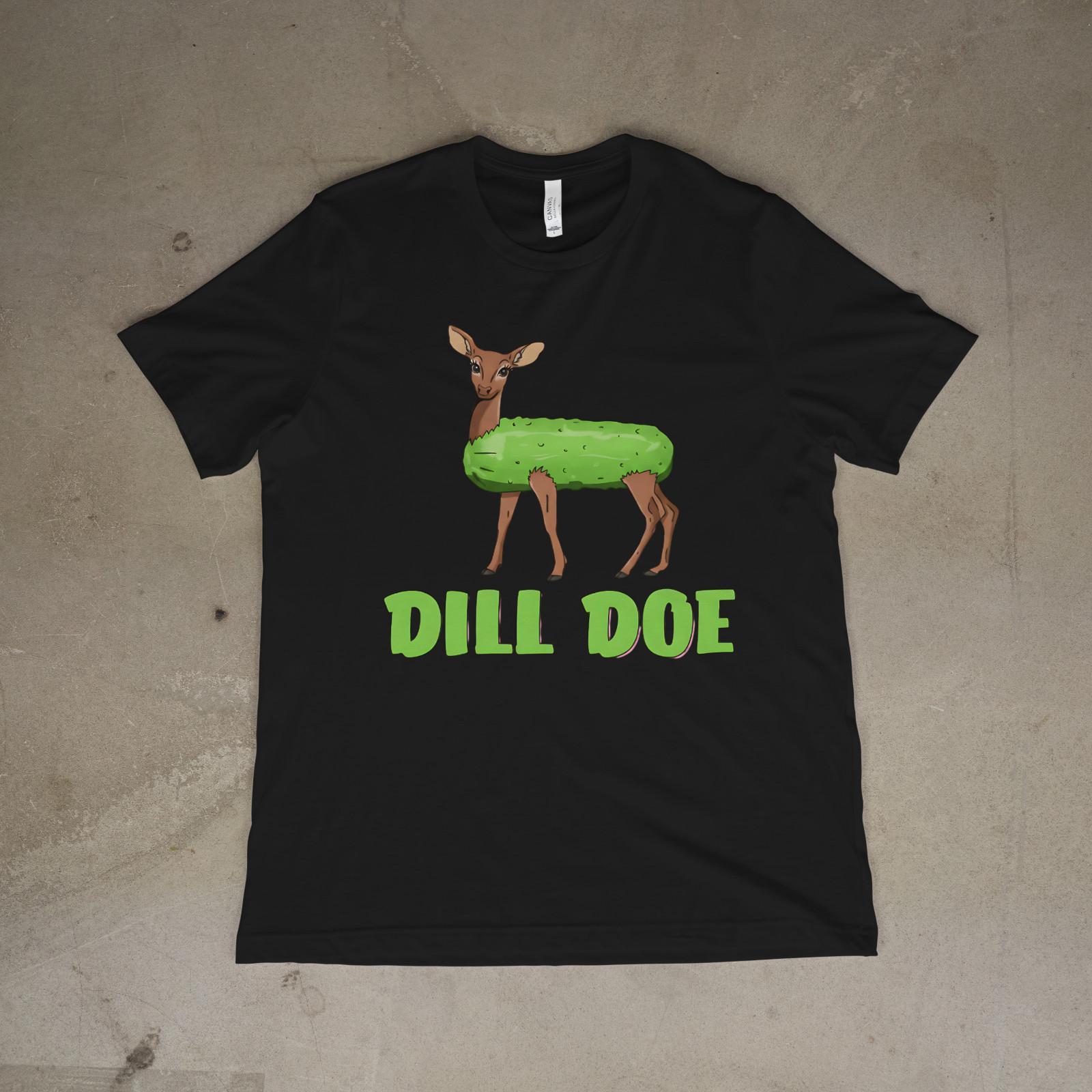 Dill Doe Funny Adult Humor Pickle Deer Pun Unisex T-Shirt S