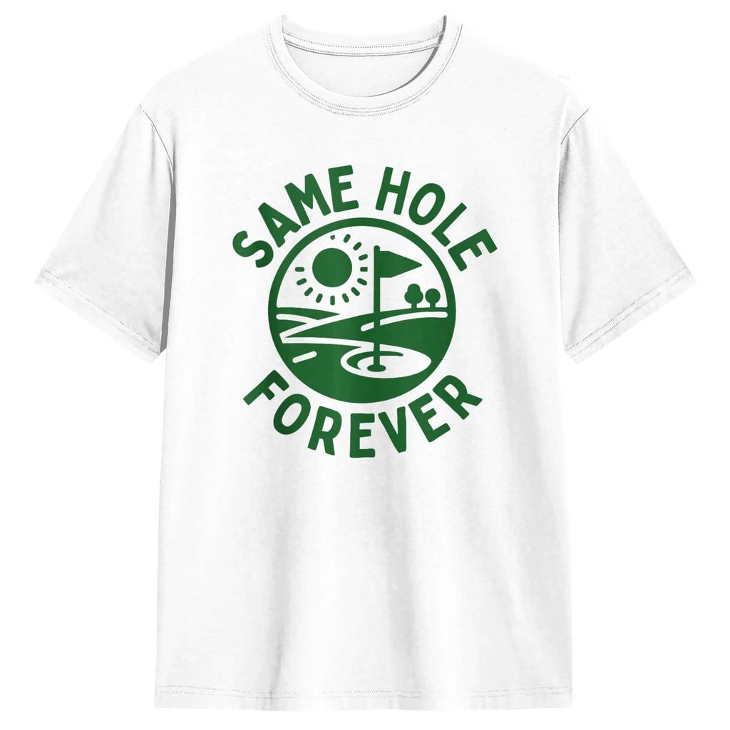Funny Same Hole Forever Golfing Relationship Humor Marriage Tshirt Beach Harajuku Tshirts Pure Cotton Oneck Oversize Clothes
