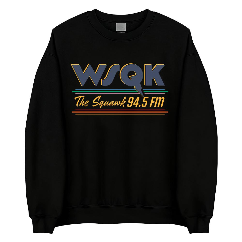 Beam Me Up Place Sucks Crewneck Sweatshirt WSQK The Squawk 94.5 FM Print Pullovers Unisex Clothes Streetwear Long Sleeve Clothing