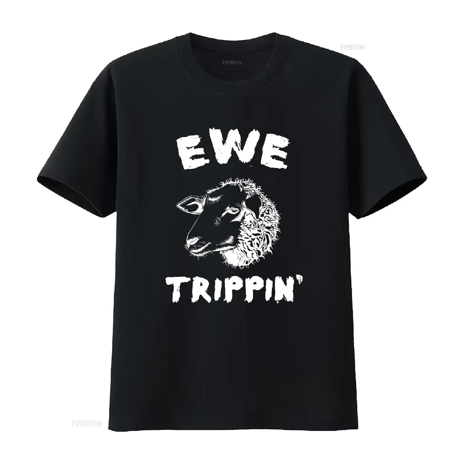 funny sheep lover tee farmer t shirt gift for ewe trippin Silly themed clothing friend vintage Washed Slightly Stylish S