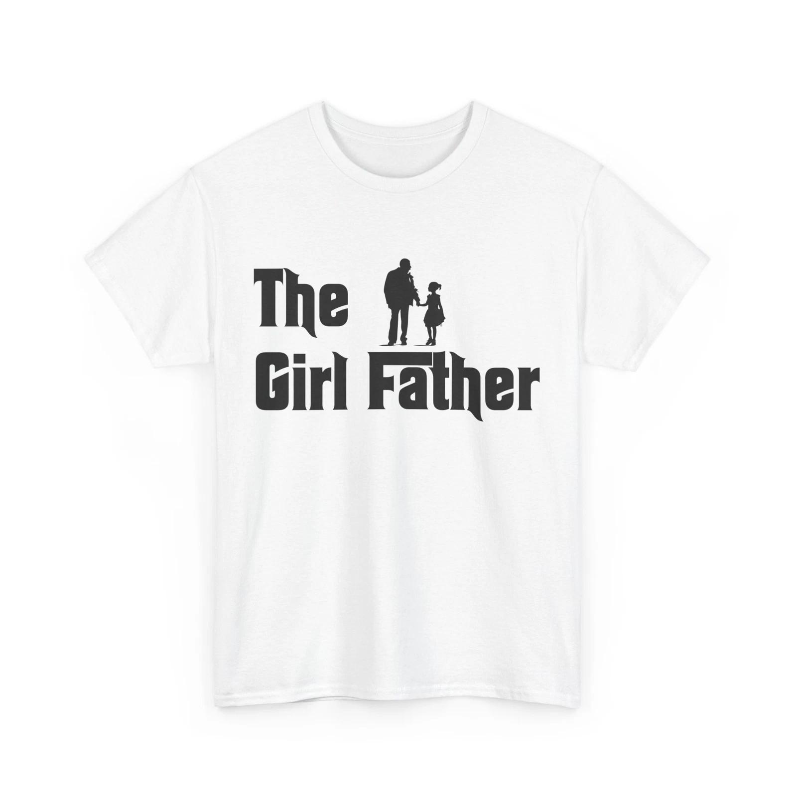 The Girl Father Shirt, Father s Day Dad Daughter Men Daddy Cute Shirt M