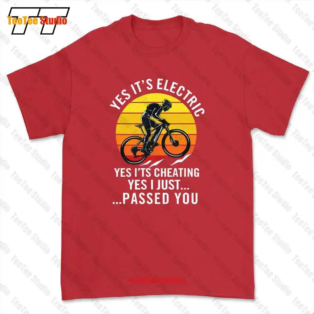 E Bike Meme Gift Ebike Quotes Yes Life Is Electric Tshirt Tee XFOF S