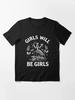 Girls Will Be Girls Witch T-Shirt Feminist Halloween Graphic Unisex Tee Gift Unisex T-Shirt