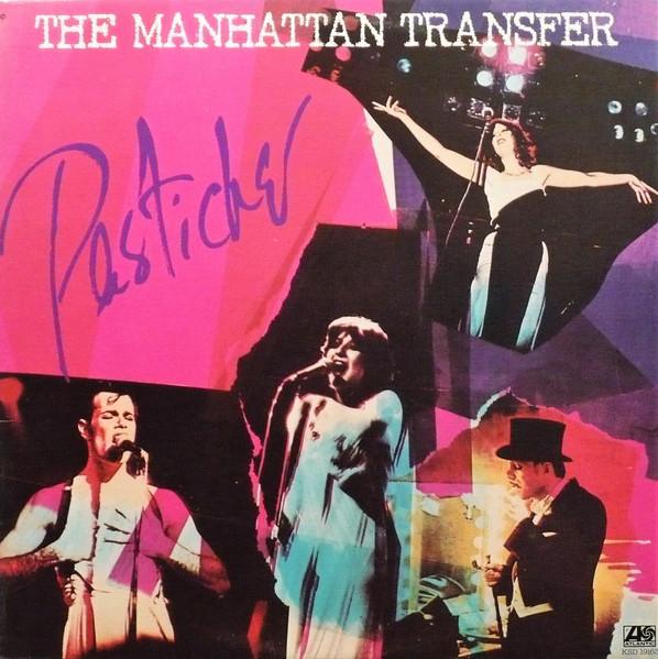 

LP Record MANHATTAN TRANSFER Pastiche KSD19163 Atlantic 1978 Canada Jazz Used