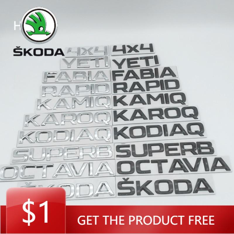 Car Sticker 1pc Metal For SKODA Octavia Superb RAPID FABIA KAMIQ KODIAQ YETI Car Emblem Letter Badge Rear Tail Trunk Sticker Dec NL6