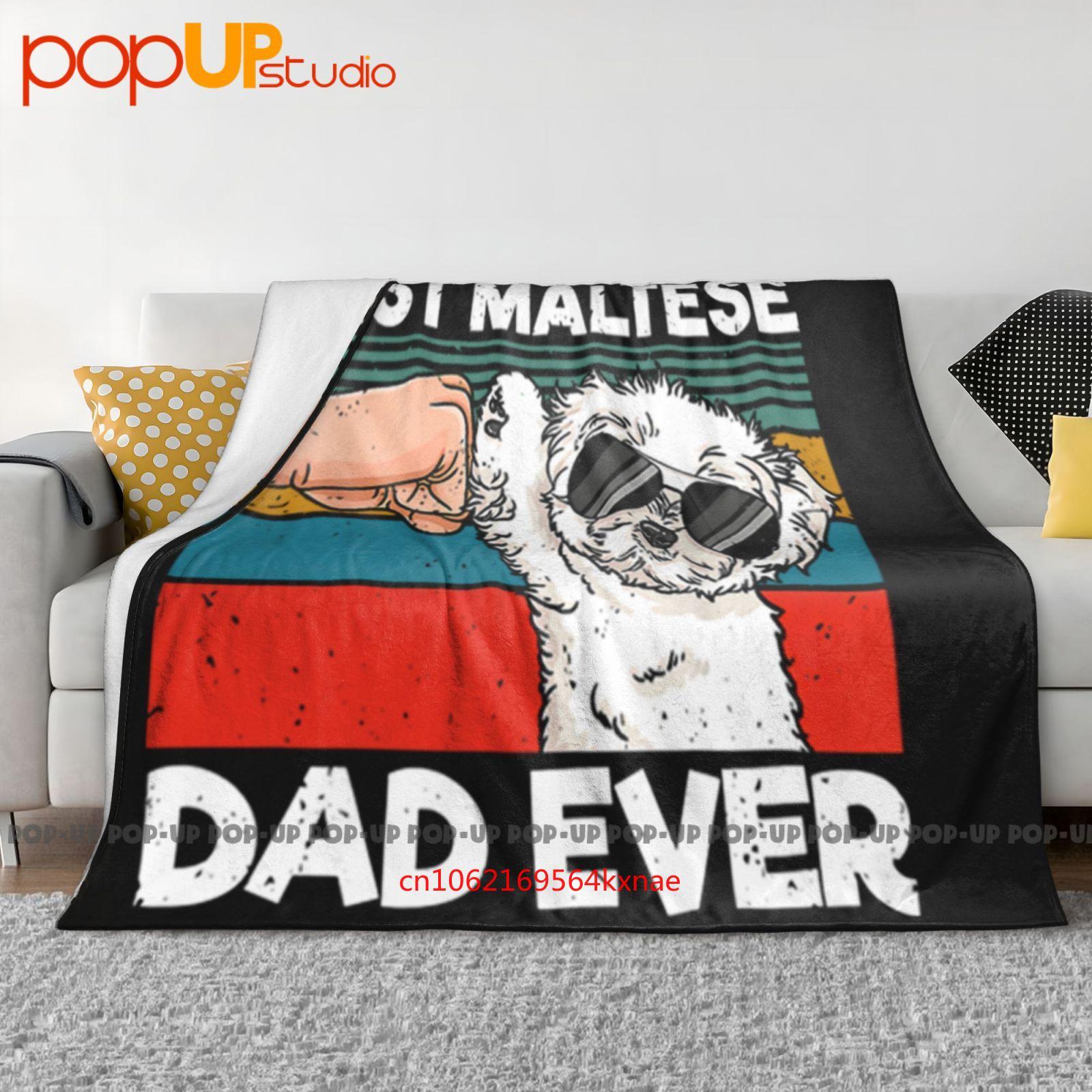 Best Maltese Dad Ever Dog Lover Ultra-Soft Blanket Quilt Winter Sofa Cover Bed Covers 30x40in