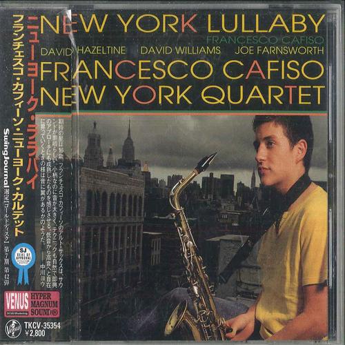 CD FRANCESCO CAFISO NEW YORK QUARTET New York Lullaby TKCV35354 VENUS 2005 Japan Obi Jazz Used