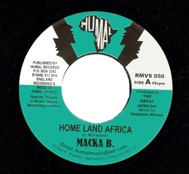 7inch Record MACKA B - Homeland Africa / Smiling Face Ridd RMVS050 Humal Records UK Reggae, Ska & Dub Used