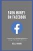 The Earn Money On Facebook Book