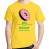 Do Or Donut There Is No Try Funny Graphic T Shirts Cotton Short Sleeve Tshirts Tees Tops New Shirts And Tshirts Print T Shirt