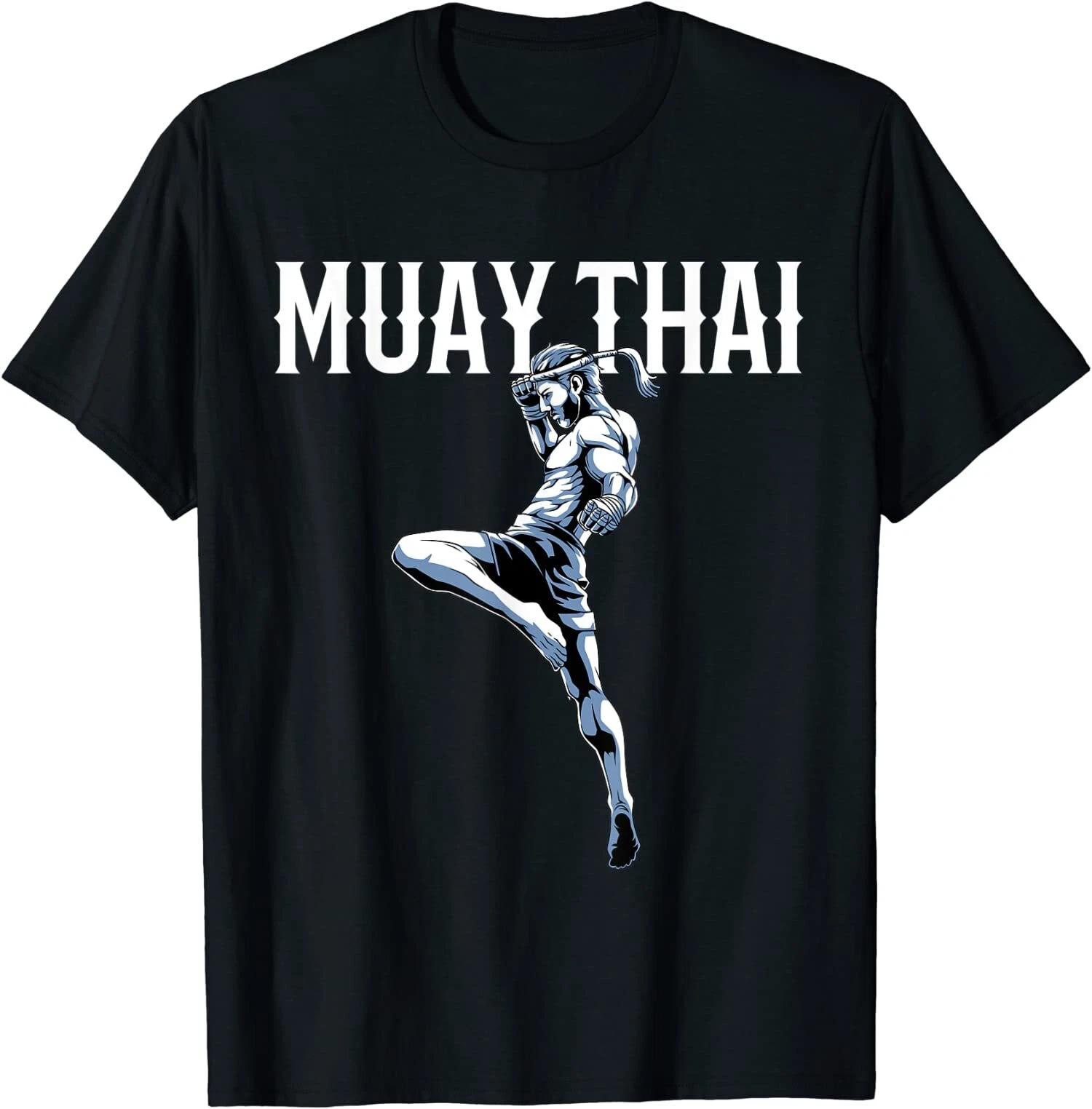 Muay Thai - Thai Boxing and Kickboxing Great Gift Idea T-Shirt S-3XL L