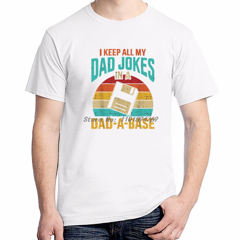 Vintage Fathers Day Gift Tshirt I Keep All My Dad Jokes In A Dadabase Funny Graphic T Shirts Summer Cotton Print T Shirt
