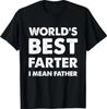 Father's Day Retro Dad World's Best Farter I Mean Father T-Shirt