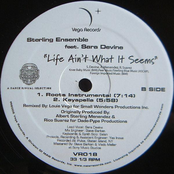 

12inch Record STERLING ENSEMBLE, SARA DEVINE - Life Ain t What It Seems VR018 Vega Records 2005 US Dance & Electronica Used