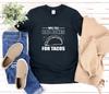 Dad Pun and Kids Tshirt, Dad Joke and Kids Tshirt, Funny Dad Joke and Kids Tshirt, Dad Humor, Will Tell Dad Jokes For Tacos, Funny Fathers Day Gift