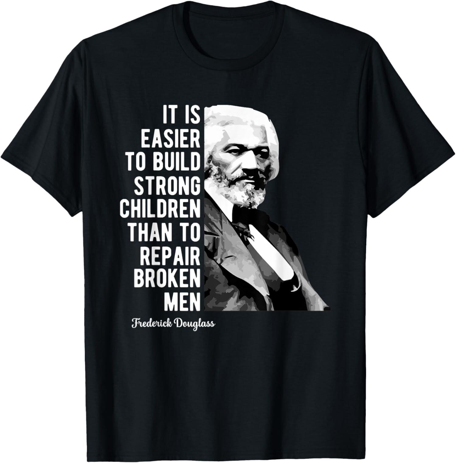 Frederick Douglass Quote For Black History Month Gift Unisex T-Shirt S разноцветный