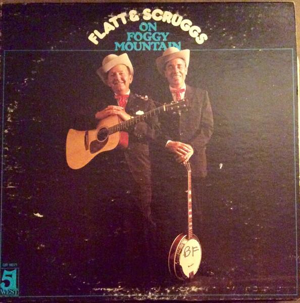 LP Record FLATT & SCRUGGS, THE FOGGY MOUNTAIN - Flatt And Scruggs On Foggy Mountain QP16071 51WEST 1979 US Country/Folk Used