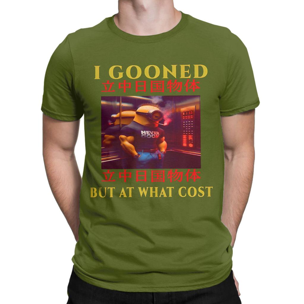 I Gooned But At What Cost T Shirt Men 100 Cotton Unique TShirt Crewneck  Tee Shirt Short Sleeve Tops Summer