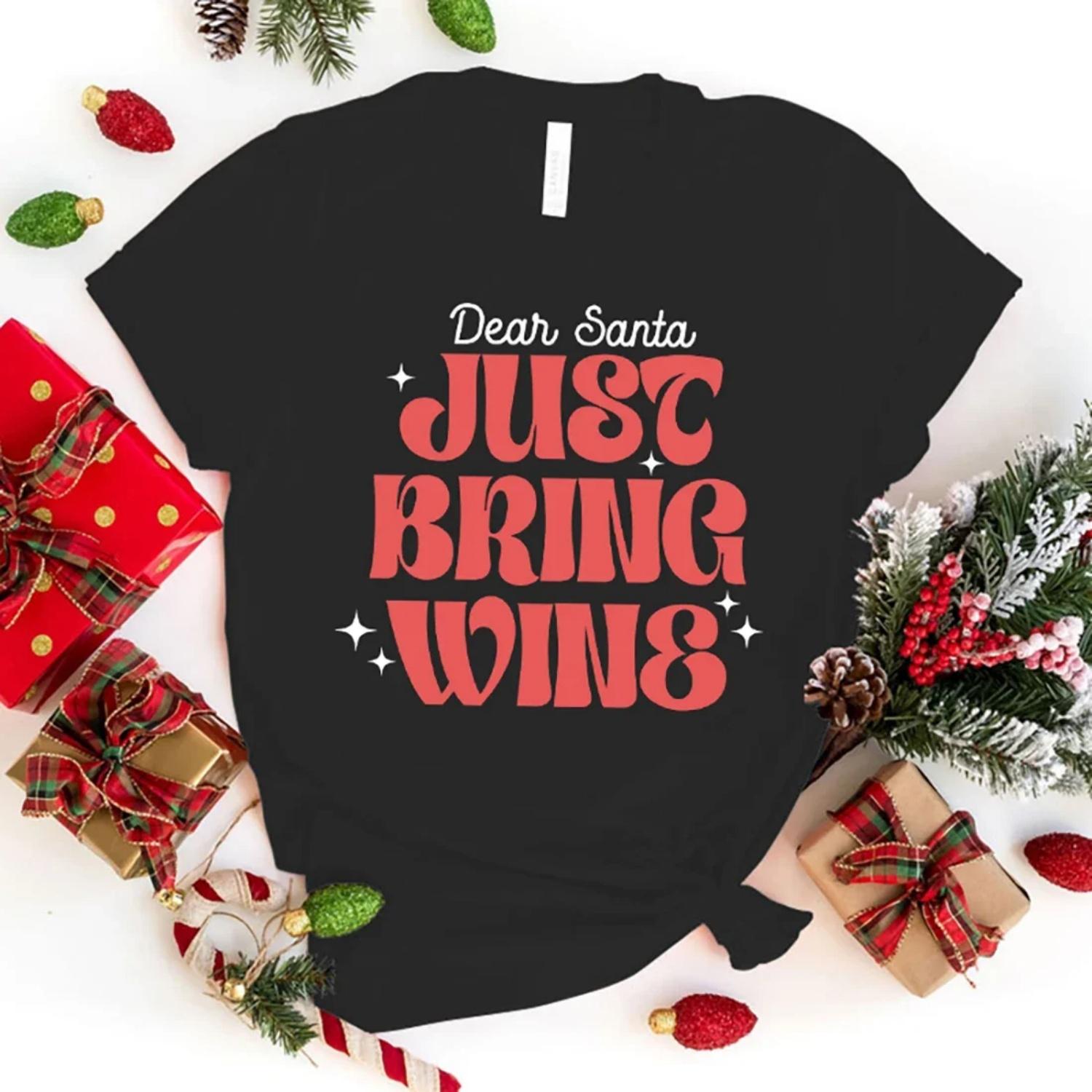 New Christmas Dear Santa Just Bring Wine Print T Shirt Women Men Short Sleeve Tops Tees Fashion Loose Casual T-Shirt S чёрный