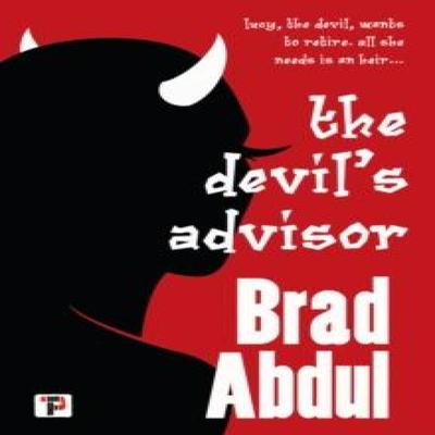 The Devils Advisor by Brad Abdul Paperback Book 9781787588455