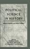 The Political Science In History : Research Programs and Political Traditions Book