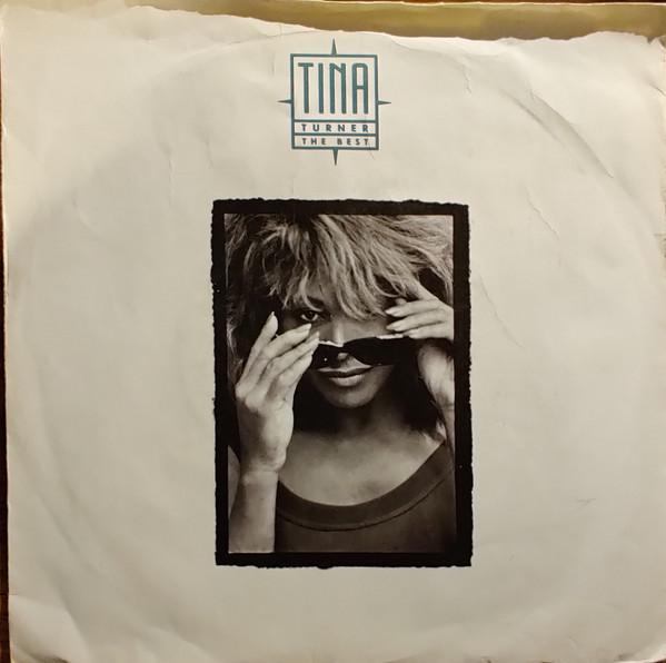 

7inch Record TINA TURNER - The Best CL543 Capitol Records 1989 UK Rock Used