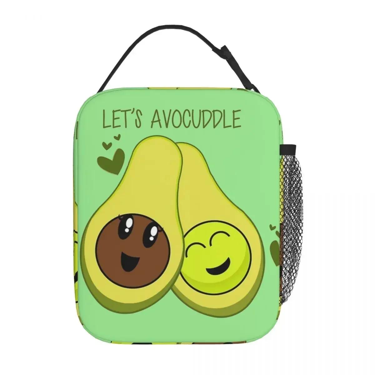 Let s Avocuddle Cute Avocado Fruit Thermal Insulated Lunch Bags for Picnic Portable Food Bag Container Cooler Lunch Boxes One Size