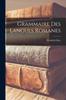 The Grammaire Des Langues Romanes Book