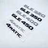3D ABS Letters Emblem Badge for Mercedes-Benz GLE250d GLE300d GLE350d GLE400 GLE450 4Matic Car Styling Trunk Nameplate Sticker