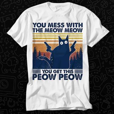 Leg dich mit der schwarzen Miau-Miau-Katze an, du bekommst dieses Piau-Piau-T-Shirt 570