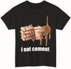I Eat Cement Cursed Cat Funny Oddly Specific Weird Meme TShirt Funny Graphic Tees Adults Shirt