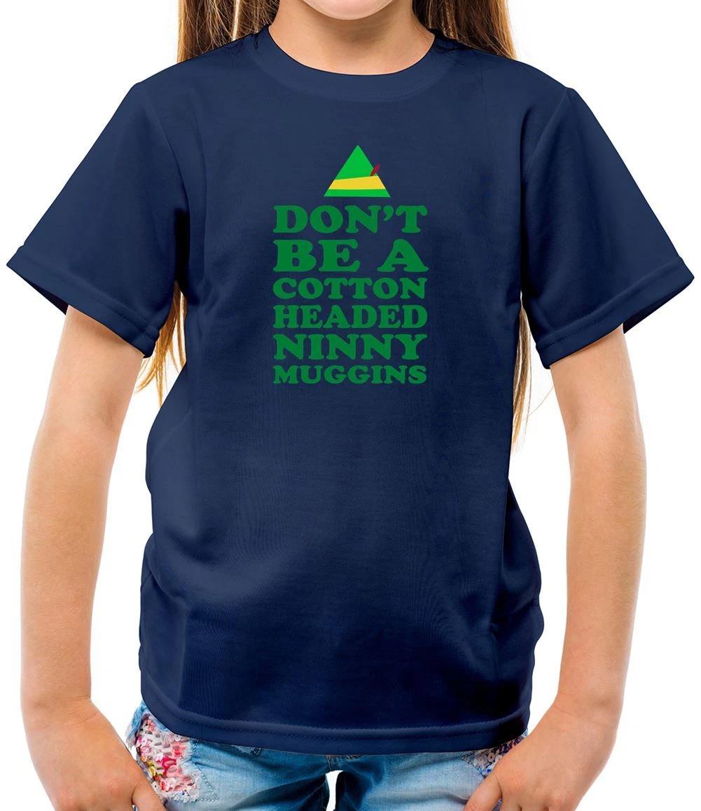 Cotton Headed Ninny Muggins - Kids T-Shirt - Movie Elf Christmas Xmas Will 100