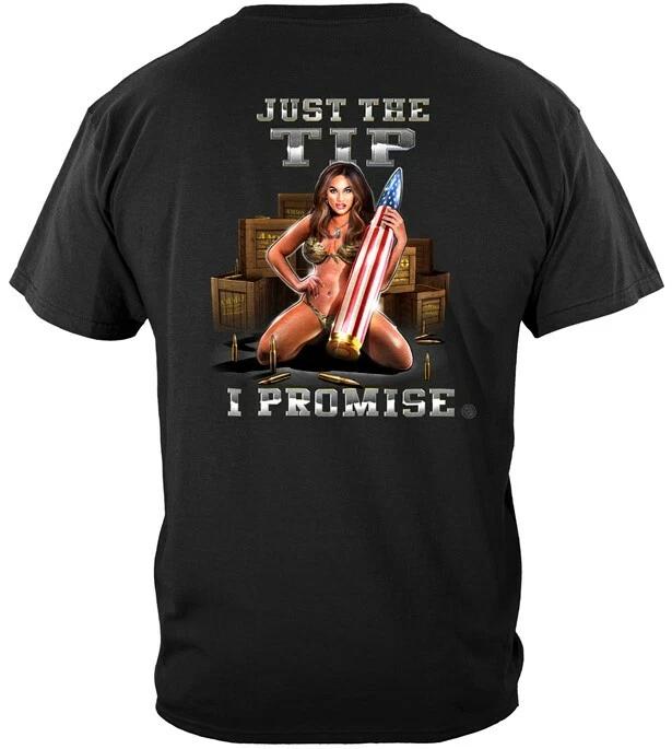 New Just the Tip I Promise 2nd Amendment T Shirt Erazor Bits XL