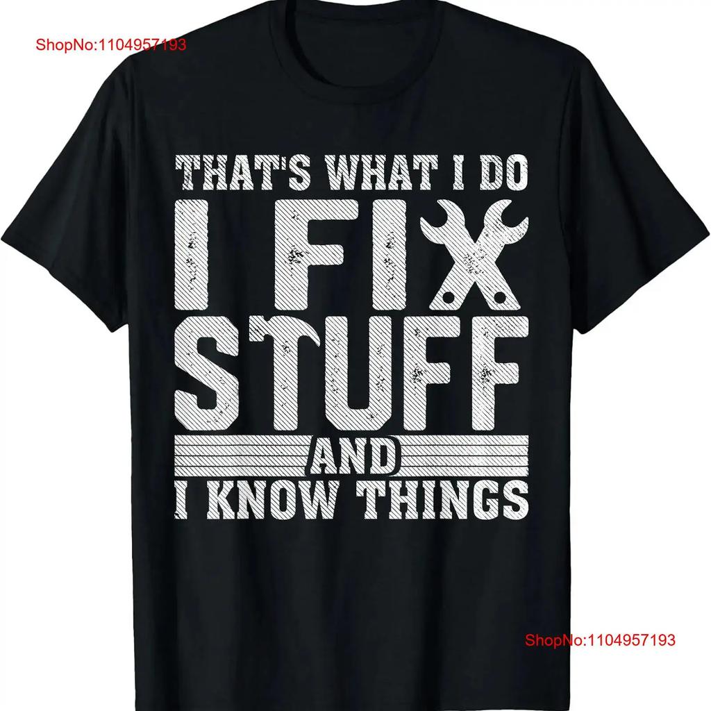 NEW LIMITED I Fix Stuff Funny Mechanic Engineer Handyman Fathers Day T Shirt vintage Washed homme streetwear