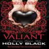 Valiant by Holly Black Paperback Book 9781416901198