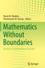 The Mathematics Without Boundaries : Surveys In Interdisciplinary Research Book
