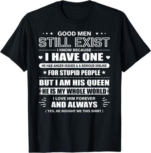

NEW Good Men Still Exist Yes He Bought Me This Funny Wife Quotes T-Shirt S-3XL - Men s Summer Cotton Graphic Tee S разноцветный