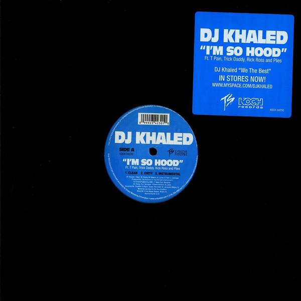 

12inch Record DJ KHALED - I m So Hood KOCH04230 KOCH 2007 Japan Holiday Used