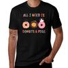 All I Need Is Guinea Pigs And Donuts Tshirt Soft Touch Basic Cotton Tshirt