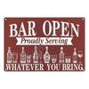 Bar Openly Proudly Serving Whatever You Bring Funny Tin Metal Sign Wall Art