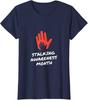 Humanity Response Stalking Awareness Month January Ladies' Crewneck T-Shirt Unisex T-Shirt