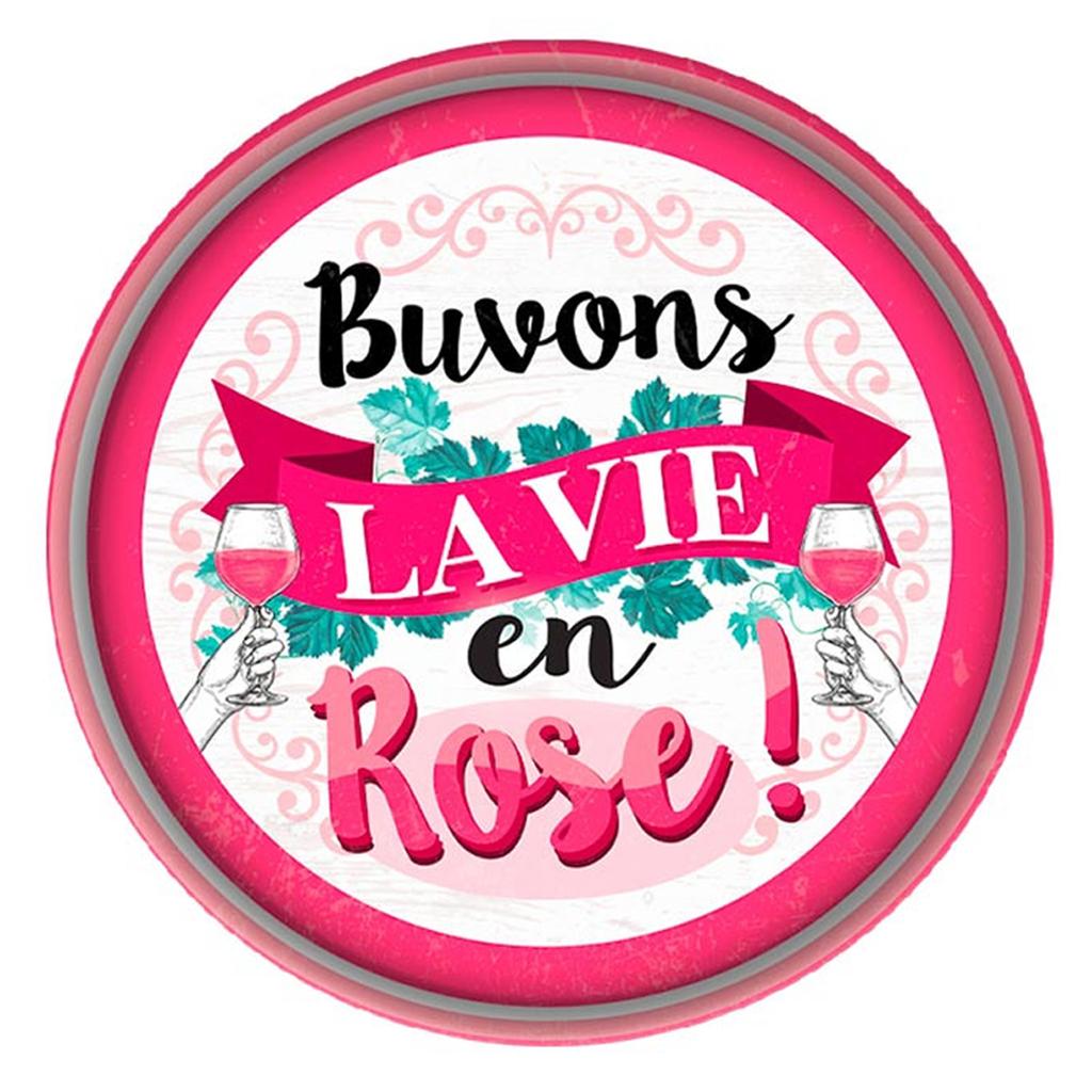 Les Trésors De Lily [A1865] - Rundes Metalltablett „Messages“ (Lasst uns das Leben in Pink trinken! ) - 33 cm