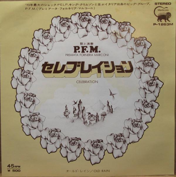 

7inch Record PREMIATA FORNERIA MARCONI, PFM - Celebration / Old Rain P1263M MANTICORE 1973 Japan Rock Used