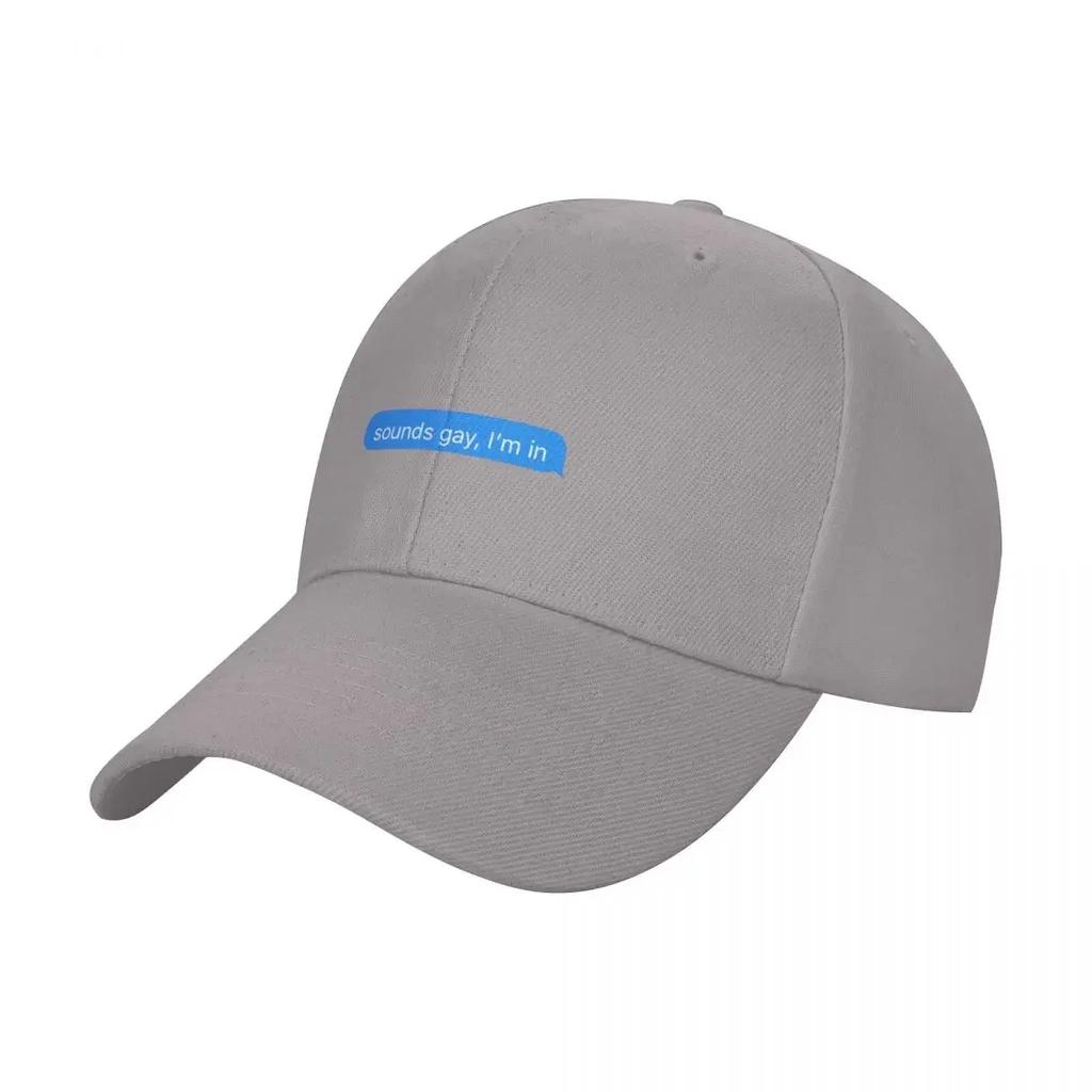 Sounds Gay Im In Baseball Cap Ball Cap party Hat Caps Male Women's